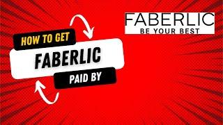 How to Get Paid for your Faberlic Commissions (USA)