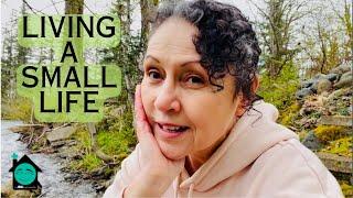 Living A Small Life