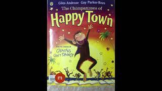 Stories for kids | The Chimpanzees of Happy town by Giles Andreae and Guy Parker-Rees