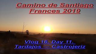 Пешком по Испании. Camino Frances. Day 11. Tardajos — Castrojeriz. Новый рекорд нон-стоп 21,5 км.