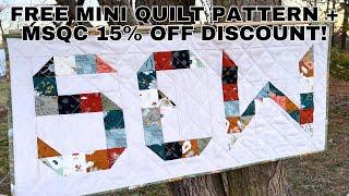 Mini FREE Quilt Pattern- "Sew Cute"- Quilt Along With Me! Missouri Star Quilt Co. Discount Code!!!