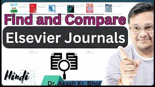 Find & Compare Suitable Elsevier Journals for your Research Paper || Elsevier Journal Finder