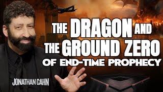 The Dragon, the Temple Mount, and the Ground Zero of End-Time Prophecy | Jonathan Cahn Sermon