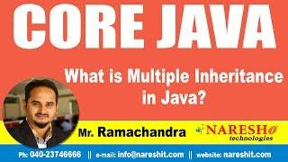 Core Java Tutorial | What is Multiple Inheritance in Java? | Mr.Ramachandra