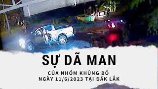 Sự dã man của nhóm tấn công khủng bố 11/6/2023 tại Đắk Lắk | VTV4