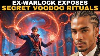 Ex-warlock Exposes Secret Voodoo and Witchcraft Rituals #supernatural #witchcraft #voodoo