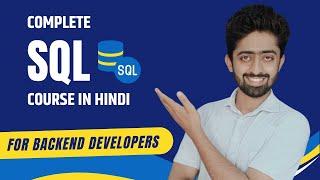 SQL Complete Course in Hindi | SQL one shot using MySQL