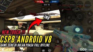 CSPB ANDROID V18 ANDROID UPDATE TOUCH •DOWNLOAD NOW• #cspb#cspbandroid#pointblankandroid#gameplay