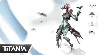 ТИТАНИЯ ► ПЕРЕВОД ПРОФИЛЯ ► Warframe