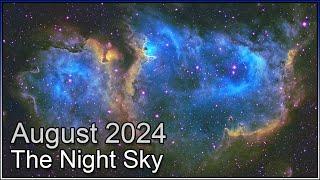 The Night Sky August 2024