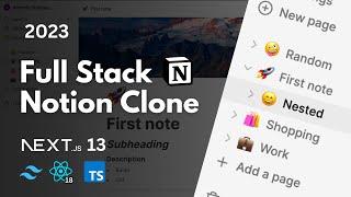 Fullstack Notion Clone: Next.js 13,  React, Convex, Tailwind | Full Course 2023