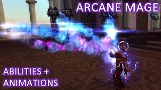 WoW: Legion - Arcane Mage Abilities and Animations (Alpha)