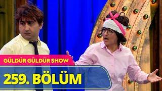 Güldür Güldür Show - 259.Bölüm