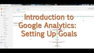 [Tutorial] Google Analytics: Setting Up Goals