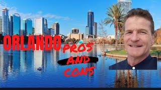 PROS AND CONS OF LIVING IN ORLANDO, FL