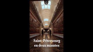 Saint Petersburg in two minutes