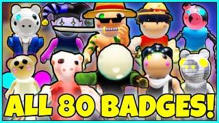 How to get ALL 80 BADGES + MORPHS/SKINS in PIGGY RP : INFECTION! - ROBLOX