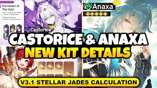 NEW UPDATE! CASTORICE & ANAXA NEW KIT DETAILS | FREE PULLS FOR V3.1 & MORE | Honkai Star Rail