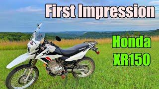 I bought a dual sport motorcycle! My new Honda XR150!