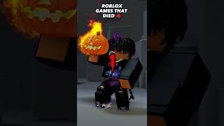 Roblox Games That DIED 4...  #roblox #shorts