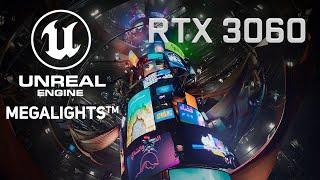 Unreal Engine Megalights: RTX 3060 Performance Test!