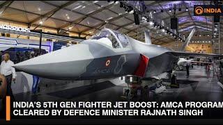 India’s 5th Gen Fighter Jet Boost: AMCA Program Cleared by Defence Minister Rajnath Singh | DD India