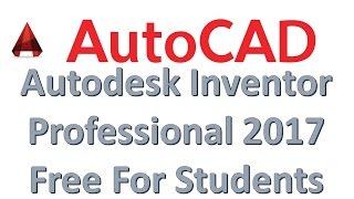 Download Free Autodesk Inventor Profesional 2017 for student️