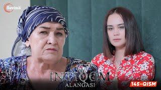 Intiqom alangasi 145-qism (milliy serial) | Интиқом алангаси 145-қисм (миллий сериал)