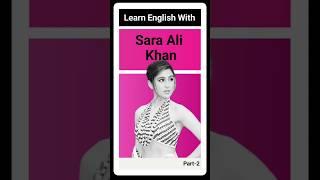 Learn English With Sara Ali Khan