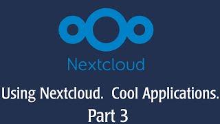 Nextcloud with External Storage, Tasks, and the Deck.  Part 3.