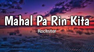 Mahal Pa Rin Kita - Rockstar | Lyrics