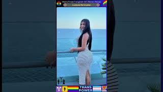 MtF Transgender Beauty - Luciana Bermudez  #viralvideo #transgender #mtf #tg #ts #lgbt