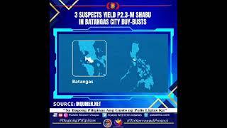 Source https://newsinfo.inquirer.net/2071007/3-suspects-yield-p2-3-m-shabu-in-batangas-city-buy-bu