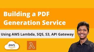 How To Build a PDF Generation Service using AWS