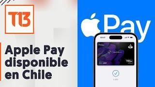 Apple Pay ya está disponible en Chile: Cómo activar el pago en iPhone y Apple Watch