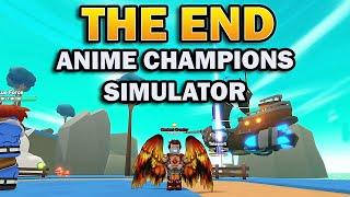 The End of Anime Champions Simulator