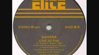 Sahara - Love So Fine