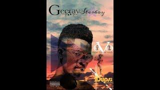 Geeray Starboy: O.V.O(one verse only) prod. by Dups Tee production, directed by Living STONE films