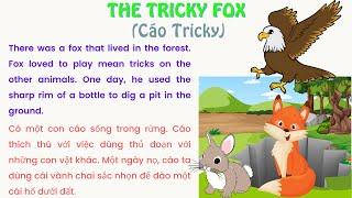 Learn English through Story || English Speaking Practice ⭐THE TRICKY FOX