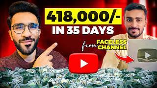 This Guy Made 418,000/- in 35 Days From His Faceless Channel [SECRET NICHE]