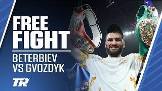 Beterbiev Becomes King of the Light Heavyweights Beating Gvozdyk to Unify | ON THIS DAY FREE FIGHT