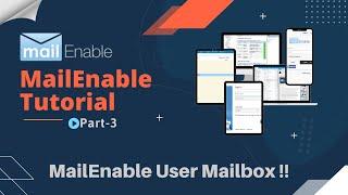 MailEnable User Mailbox Details | A FREE Mail Server Configuration In Windows