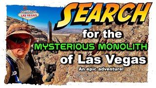 Search for the Mysterious Monolith of Las Vegas - Epic Adventure!