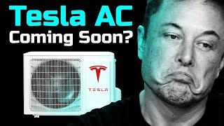 Tesla's Secret Plan: HVAC Products for Homes (Heating, Ventilation & Air Conditioning)