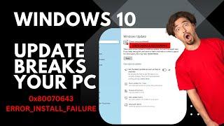 Windows 10 Update Breaks Your PC