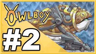 Owlboy WALKTHROUGH PLAYTHROUGH LET'S PLAY GAMEPLAY - Part 2