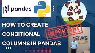 How to Create Conditional Columns in Pandas |  IF ELSE Condition in Pandas Data Frame