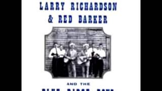 Larry Richardson & Red Barker [1965] - Larry Richardson & Red Barker And The Blueridge Boys