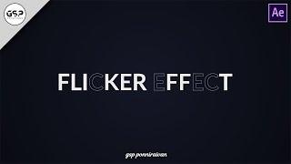 Text Flicker Effect Tutorial | Text Animations | After Effects Tutorial | No Plugins | GSP Creations