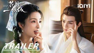 Trailer:  She loves him even when death do them apart | Love of Petals 花间一倾城 | iQIYI